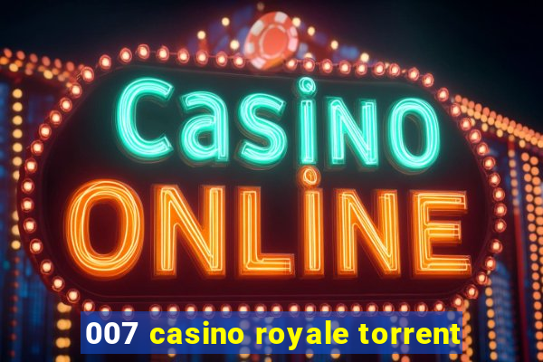 007 casino royale torrent